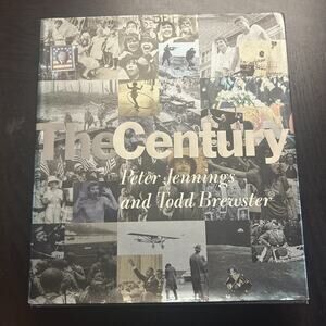 Century by Todd Brewster and Peter Jennings (1998, Hardcover) Coffee Table Book